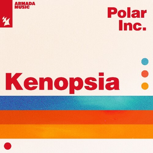  Polar Inc. - Kenopsia (2024) 