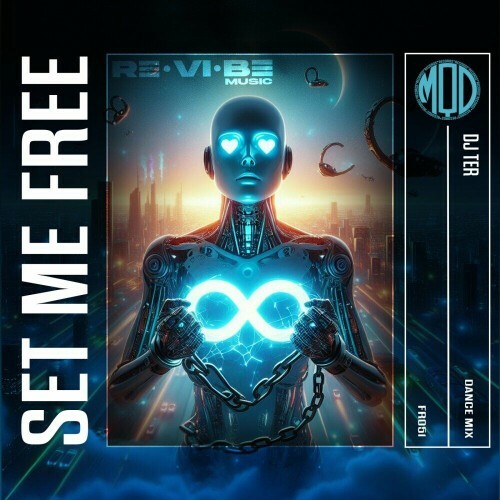  DJ Ter - Set Me Free (2024) 