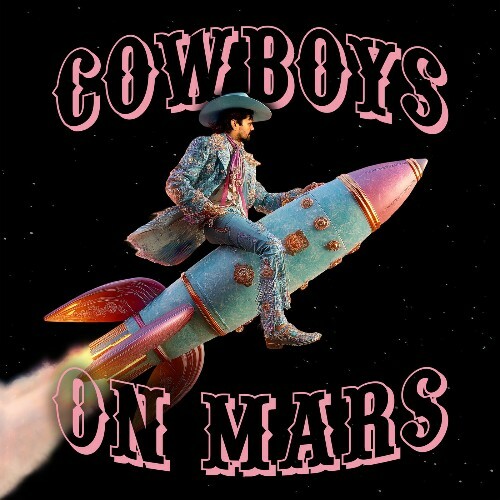  Mozey - Cowboys On Mars (2025) 