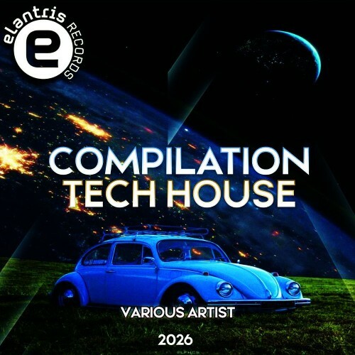  Compilation Tech House 2026 Various Artist (2026) 