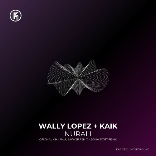  Wally Lopez, Kaik - Nurali (2026) 