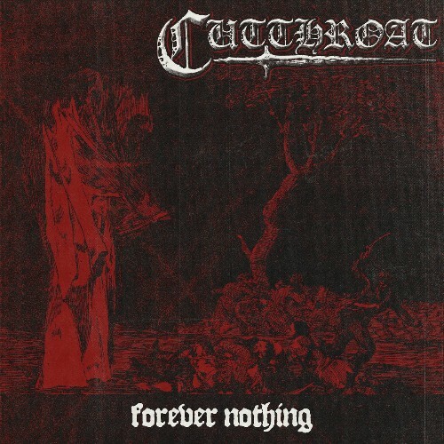  Cutthroat - Forever Nothing (2025) 