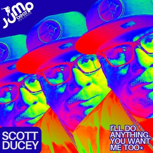  Scott Ducey - I'll Do Anything You Want Me Too (2025) 