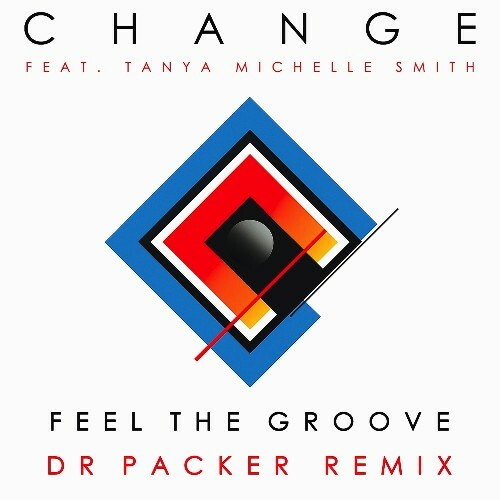  Change Feat. Tanya Michelle Smith - Feel The Groove (2026) 