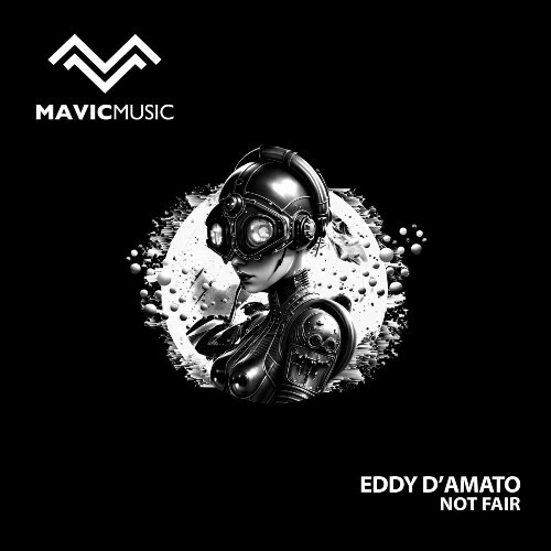  Eddy D'Amato - Not Fair (2025) 