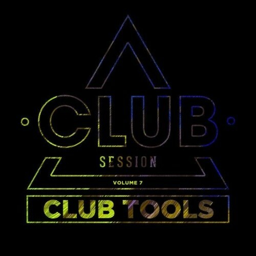 Club Session Pres. Club Tools, Vol. 7 (2026)