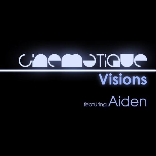  Aiden - Cinematique Visions 125 (2024-05-09) 