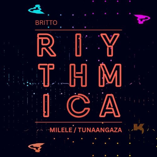 Britto - Milele / Tunaangaza (2026) Britto - Milele / Tunaangaza (2026)