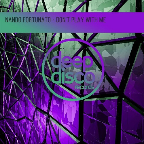  Nando Fortunato - Don't Play With Me (2026) 