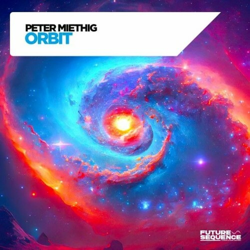  Peter Miethig - Orbit (2025) 