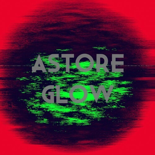  Astore - Glow (2024) 