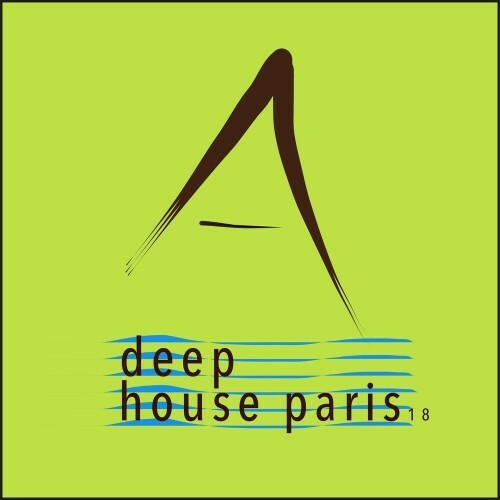  Deep House Paris 18 (2024) 