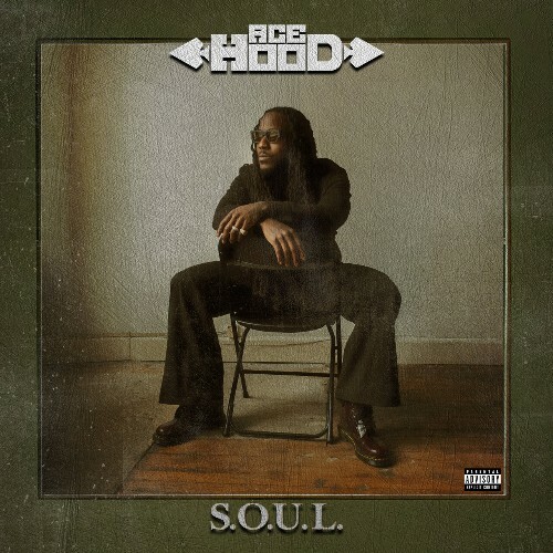  Ace Hood - S.O.U.L. (2025) 