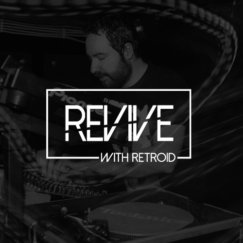  Retroid - Revive! 181 (2024-06-20) 