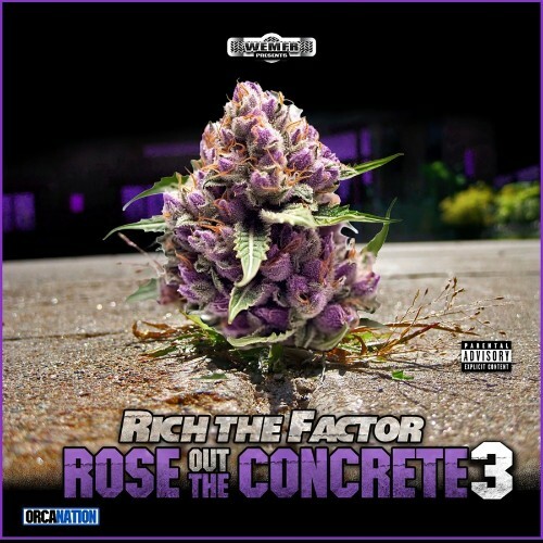  Rich The Factor - Rose Out The Concrete 3 (2026) 