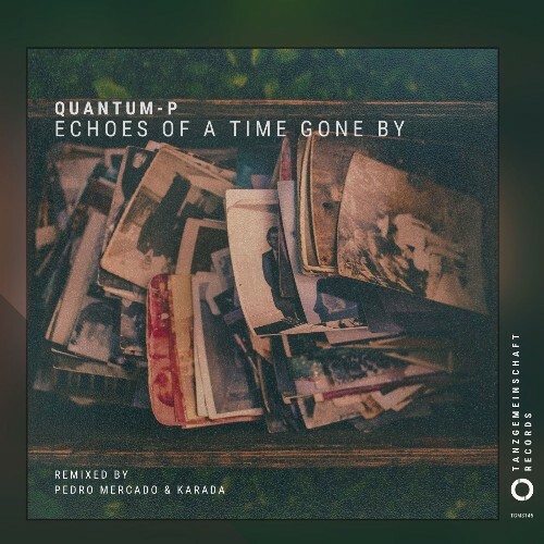  Quantum-P - Echoes of a Time Gone By (2026) 