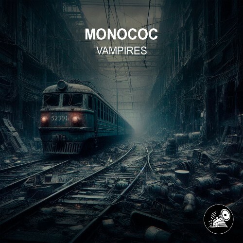  Monococ - Vampires (2025) 