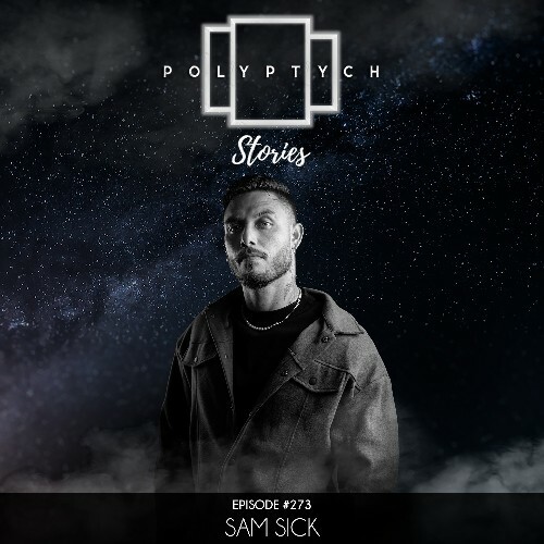  Sam Sick - Polyptych Stories Episode 273 (2026-01-24) 