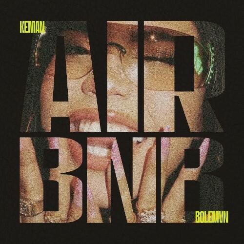  Keman - Airbnb (Feat Bolémvn) (2026) 