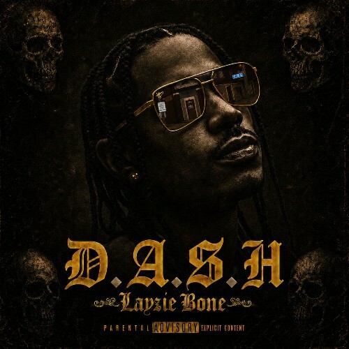  Layzie Bone - D.A.S.H. (2026) 