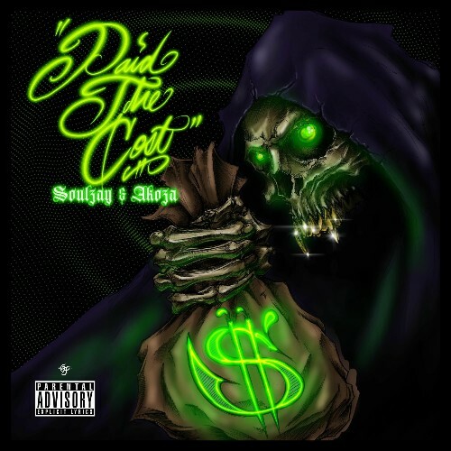  Soulzay & DJ Akoza - Paid The Cost (Deluxe Version) (2025) 