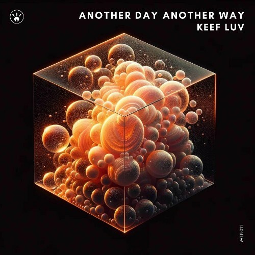  Keef Luv - Another Day Another Way (2024) 