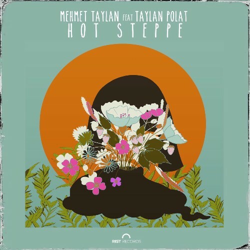  Mehmet Taylan ft. Taylan Polat - Hot Steppe (2025) 