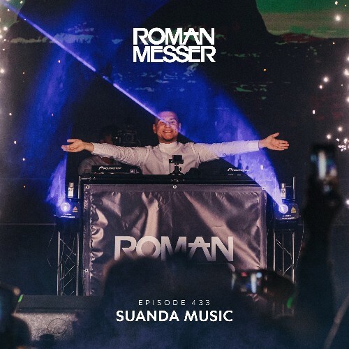 VA - Roman Messer - Suanda Music 433 (2024-05-14) (MP3) METJ7IL_o