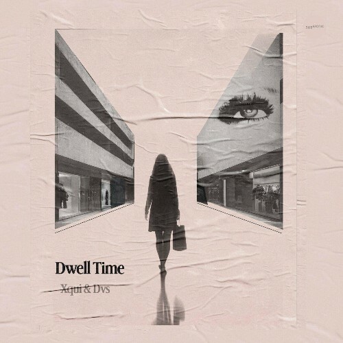  Xqui and Dogs Versus Shadows - Dwell Time (2024) 