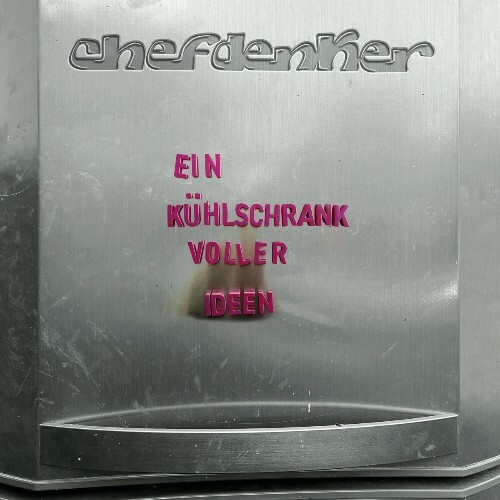  Chefdenker - Ein K&#252;hlschrank voller Ideen (2025) 