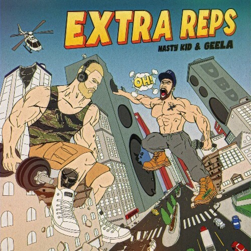  Nasty Kid X Geela - Extra Reps (2024) 