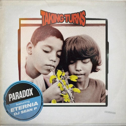  Paradox - Taking Turns Feat. DJ Sean P And Eternia (2024) 