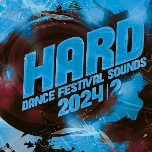 Hard Dance Festival Sounds 2024.2 (2024)