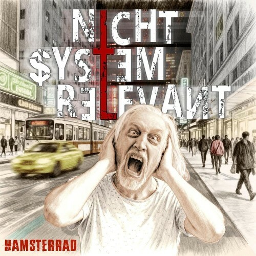  Nicht.System.Relevant - Hamsterrad (2026) 