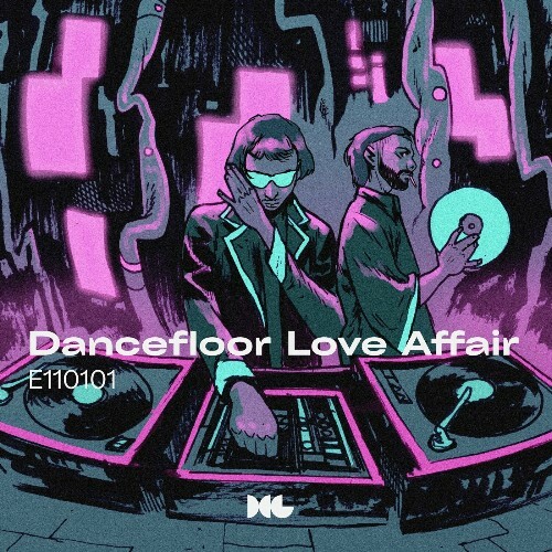 E110101 - Dancefloor Love Affair (2024) 