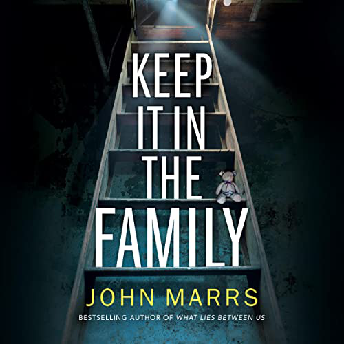 Keep It In The Family (Marrs, John) Keep It In The Family (Marrs, John)