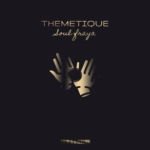  Themetique - Soul Fraya (2025) 