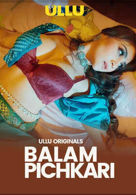 Balam Pichkari Part 1 (2025) UllU Original Hindi