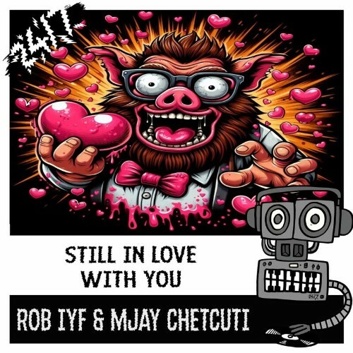  Rob Iyf & Mjay Chetcuti - Still In Love With You (2024)  MEW6H4H_o