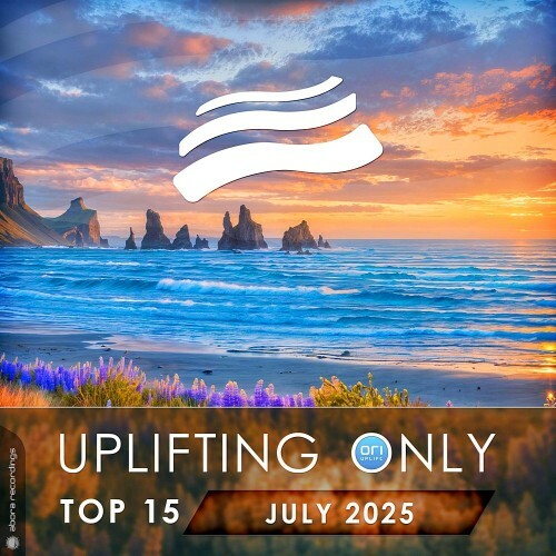 Uplifting Only Top 15: July 2025 (Extended Mixes) (2025) Uplifting Only Top 15: July 2025 (Extended Mixes) (2025)