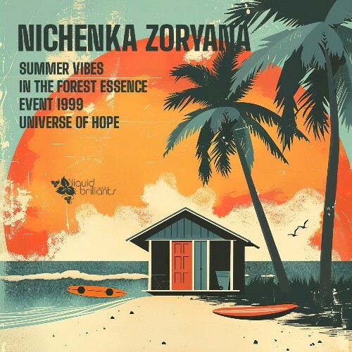  Nichenka Zoryana - Summer Vibes (2025) 