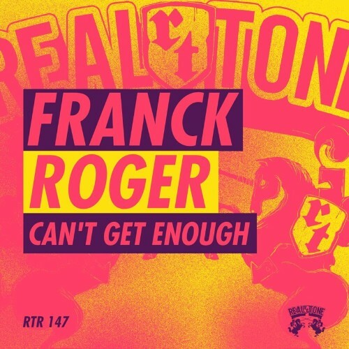 Franck Roger — Can't Get Enough (2024)