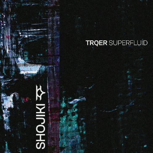  Trqer - Superfluid (2024) 