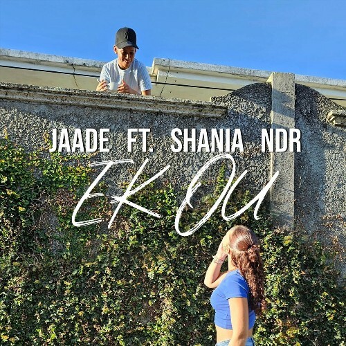  Jaade - Ek ou (Feat Shania) (2025) 