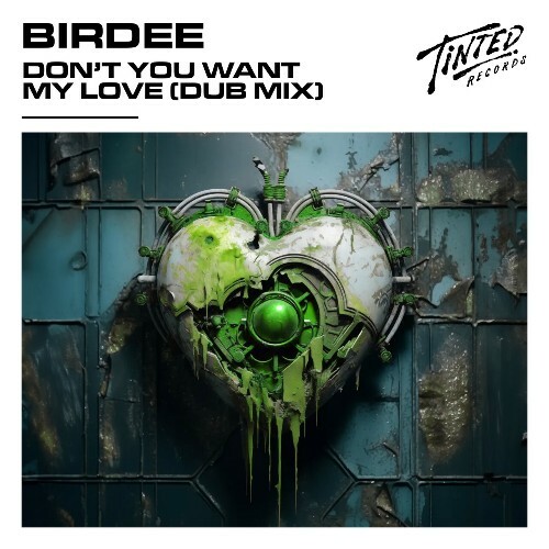 Birdee - Don't You Want My Love (Dub Mix) (2024)