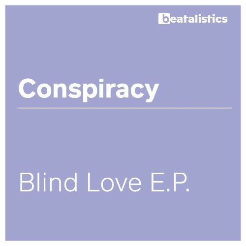  Conspiracy - Blind Love (2024) 