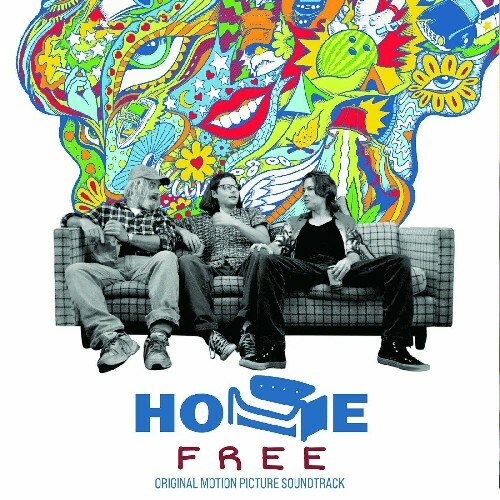  Home Free (Original Motion Picture Soundtrack) (2025) 