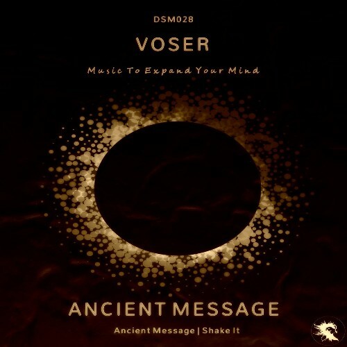 Voser - Ancient Message (2025) Voser - Ancient Message (2025)