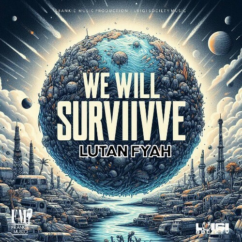  Lutan Fyah - We Will Survive (2024) 