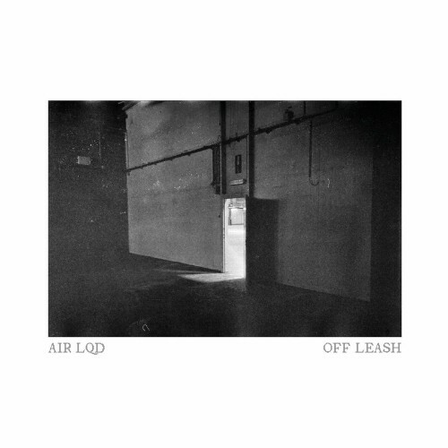  AIR LQD - Off Leash (2024) 